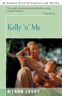 Kelly 'n' Me By Myron Levoy Cover Image