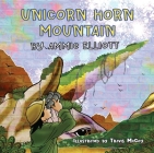 Unicorn Horn Mountain By Ammie Elliott Cover Image