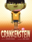 Crankenstein By Samantha Berger, Dan Santat (Illustrator) Cover Image