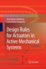 Design Rules for Actuators in Active Mechanical Systems Cover Image