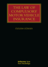 The Law of Compulsory Motor Vehicle Insurance (Lloyd's Insurance Law Library) Cover Image