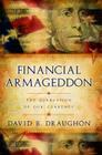 Financial Armageddon: The Corruption of Our Currency By David B. Draughon Cover Image