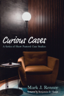 Curious Cases: A Series of Short Pastoral Case Studies Cover Image