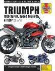 Triumph Sprint, Speed Triple and Tiger, 2005-2015 Haynes Repair Manual: Special Edition versions, 94 & 94R Speed Triples included (Haynes Powersport) Cover Image