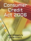 Consumer Credit Act 2006 Cover Image
