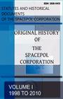 Original History of the Spacepol Corporation (Statutes and Historical Documents of the Spacepol Corporatio) Cover Image