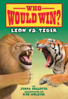Lion vs. Tiger (Who Would Win?) Cover Image