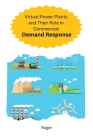 Virtual Power Plants and Their Role in Commercial Demand Response Cover Image