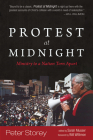 Protest at Midnight By Peter Storey, Sarah Musser (Editor), Will Willimon (Foreword by) Cover Image