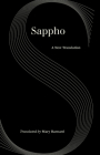 Sappho: A New Translation (World Literature in Translation) Cover Image