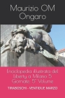 Enciclopedia illustrata del Liberty a Milano 5 Giornate: 5° Volume: TIRABOSCHI - VENTIDUE MARZO Cover Image