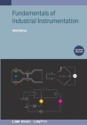 Fundamentals of Industrial Instrumentation By Alok Barua Cover Image