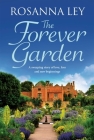 The Forever Garden By Rosanna Ley Cover Image