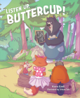 Listen Up, Buttercup! Cover Image
