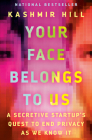 Your Face Belongs to Us: A Secretive Startup's Quest to End Privacy as We Know It Cover Image