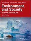 Environment and Society: A Critical Introduction (Critical Introductions to Geography) Cover Image