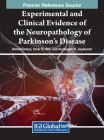 Experimental and Clinical Evidence of the Neuropathology of Parkinson's Disease Cover Image