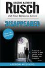 The Disappeared: A Retrieval Artist novel By Kristine Kathryn Rusch Cover Image