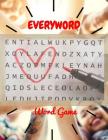 Everyword Word Game: Activities Workbooks - Word Find for Everyone, Improve Spelling, Vocabulary and Memory For Everyone. Cover Image