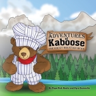 The Adventures of Kaboose the Rocky Mountain Bear Cover Image