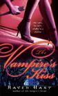 The Vampire's Kiss (Savannah Vampire #3) By Raven Hart Cover Image