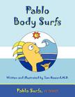 Pablo Body Surfs: Pablo Surfs, a series Cover Image