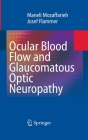 Ocular Blood Flow and Glaucomatous Optic Neuropathy Cover Image
