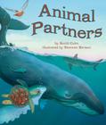 Animal Partners By Scotti Cohn, Shennen Bersani (Illustrator) Cover Image