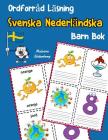 Ordforråd Läsning Svenska Nederländska Barn Bok: öka ordförråd test svenska Nederländska børn Cover Image