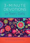3-Minute Devotions for Teen Girls: 180 Encouraging Readings By April Frazier Cover Image