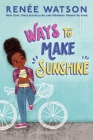 Ways to Make Sunshine (A Ryan Hart Story #1) Cover Image