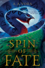 Spin of Fate (The Fifth Realm #1) By A. A. Vora Cover Image