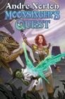 Moonsinger's Quest By Andre Norton Cover Image