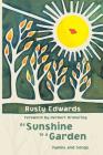 As Sunshine to a Garden (Ray Makeever & Bread for the Journey) Cover Image
