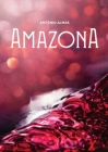 Amazona By António Almas Cover Image