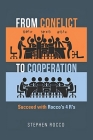 From Conflict to Cooperation: Succeed with Rocco's 4 R's By Stephen Rocco Cover Image