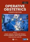 Operative Obstetrics, 4e (Maternal-Fetal Medicine) Cover Image