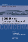 Concern for Anabaptist Renewal Cover Image