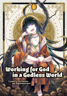 Working for God in a Godless World Vol.1 Cover Image
