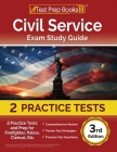 Civil Service Exam Study Guide: 2 Practice Tests and Prep for Firefighter, Police, Clerical, Etc. [3rd Edition] By Joshua Rueda Cover Image