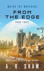 From the Edge By A. R. Shaw Cover Image