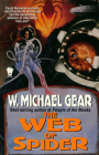 The Web of Spider By W. Michael Gear Cover Image