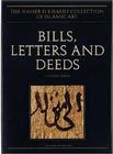 Bills, Letters and Deeds: Arabic Papyri of the 7th-11th Centuries (Nasser D Khalili Collection of Islamic Art) Cover Image