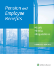 Pension and Employee Benefits Code Erisa Regulations: As of January 1, 2020 (Committee Reports) Cover Image