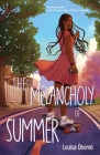 The Melancholy of Summer By Louisa Onome Cover Image