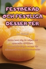 Festbekad Och Festliga Desserter Cover Image