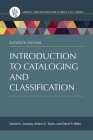 Introduction to Cataloging and Classification (Library and Information Science Text) By Daniel Joudrey, Arlene Taylor, David Miller Cover Image