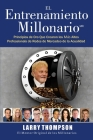 El Entrenamiento Millonario By Taylor Thompson, Tonja Waring (Editor), John Fleming (Foreword by) Cover Image