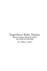 Superhero Baby Names: Names of Superheroes & Villains Names and Identities Cover Image