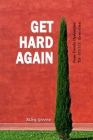 Get Hard Again: From Erectile Dysfunction To Huge Erection By Riley Greene Cover Image